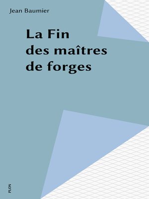 cover image of La Fin des maîtres de forges
